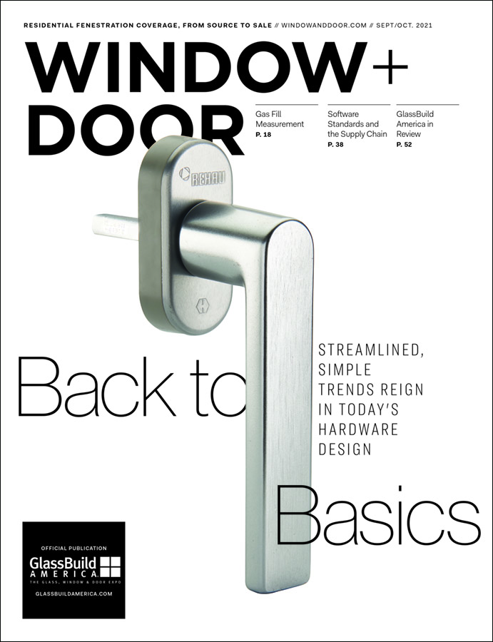 the September October issue of Window and Door magazine focuses on trends in today's hardware design