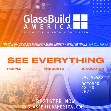register today for GlassBuild America, the must-see glass and fenestration industry event in Las Vegas, October 18 to 20