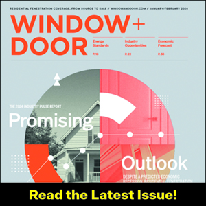 read about the 2024 industry forecast in the january february issue of window and door