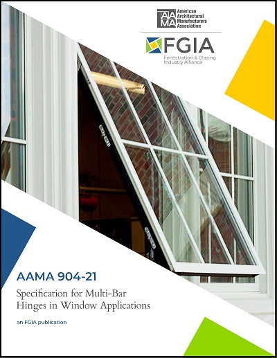 AAMA 904-21, Specification for Multi-Bar Hinges in Window Applications