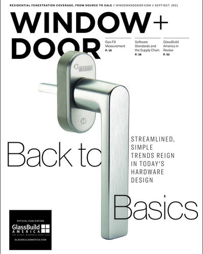 the September October issue of Window and Door magazine focuses on trends in today's hardware design