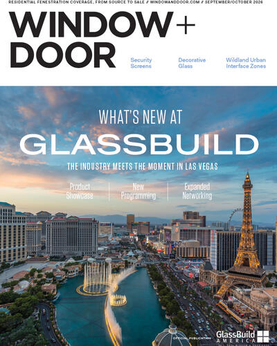 Read the September/October issue of WIndow + Door Magazine
