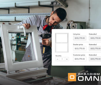 a factory worker assembles a window in the background with a screenshot showing the quantity ordered, list/dealer/customer prices available on any device using Paradigm Omni